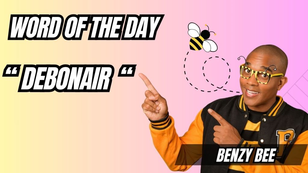 Word of the Day: Debonair 